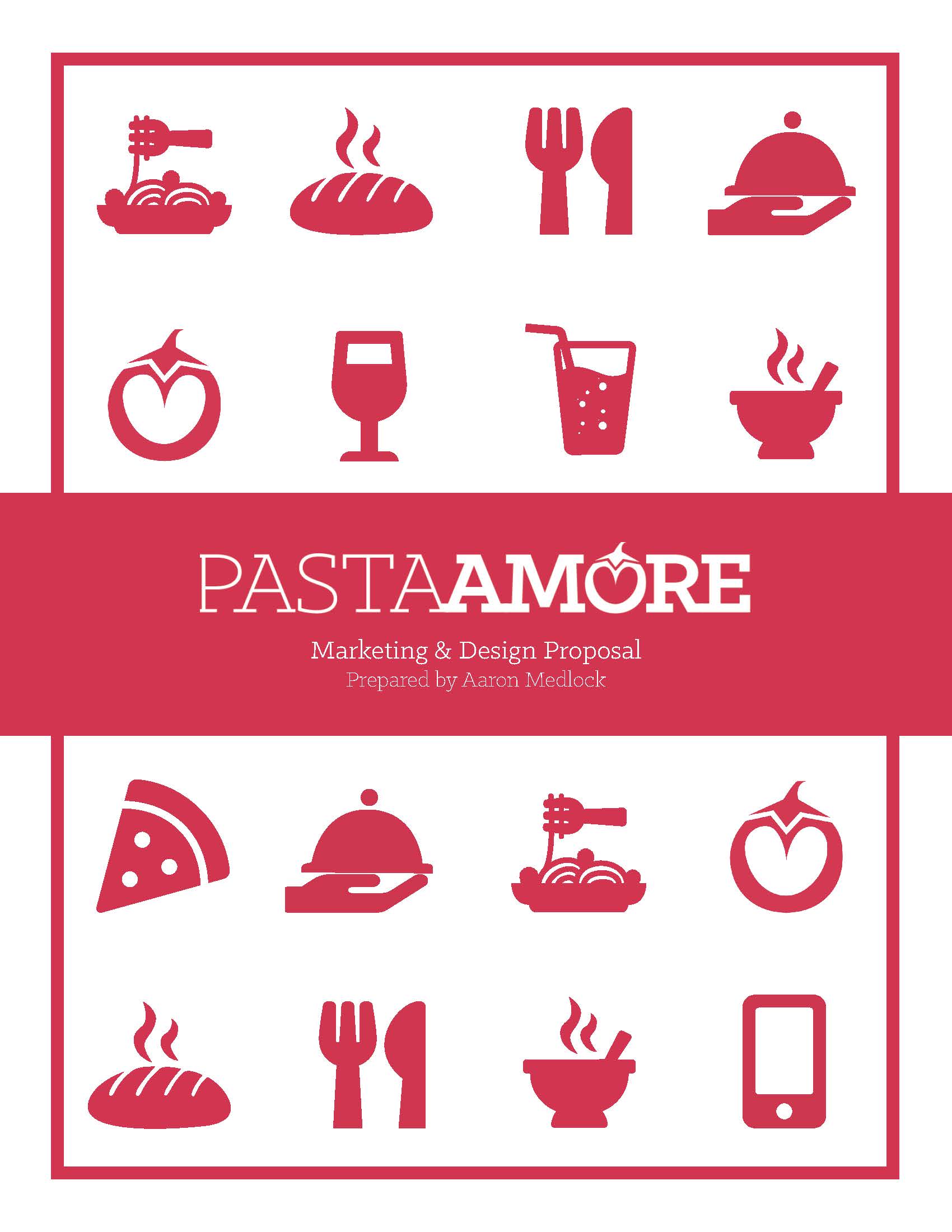 Pasta Amore Marketing and Design Proposal